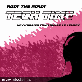 Rody The Roady - Tech Time 01.09 | mission IX