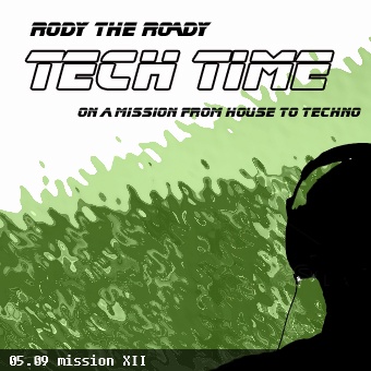 Rody The Roady - Tech Time 05.09 | mission XII