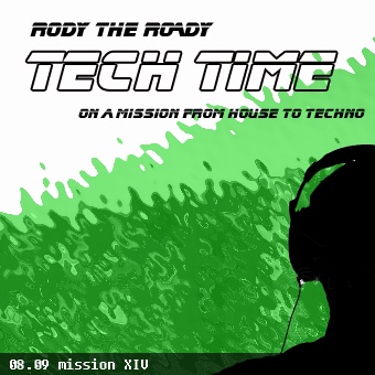 Rody The Roady - Tech Time 08.09 | mission XIV