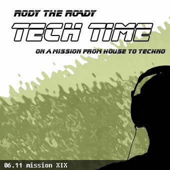 Rody The Roady - Tech Time XIX