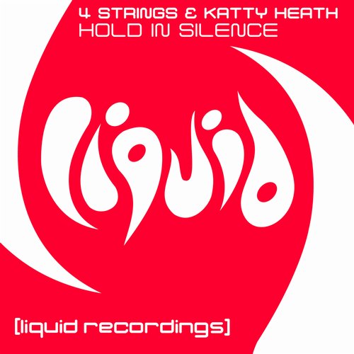 4 Strings, Katty Heath - Hold In Silence (Original Mix)