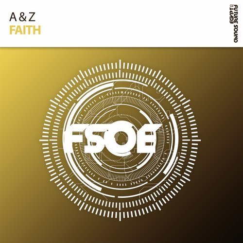 A & Z - Faith (Extended Mix)