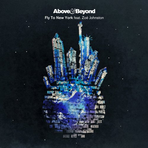 Above & Beyond, Zoe Johnston - Fly To New York feat. Zoe Johnston (Above & Beyond vs. Jason Ross Club Mix)