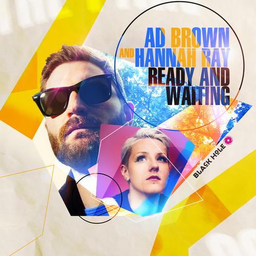 Ad Brown, Hannah Ray - Ready and Waiting (Original Mix)