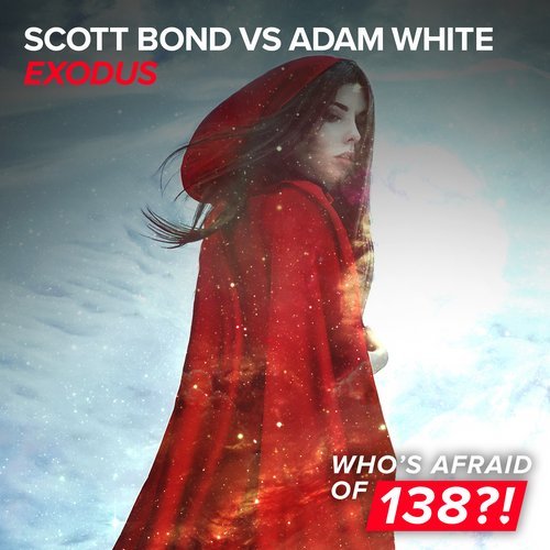 Adam White, Scott Bond - Exodus (Scott Bond & Charlie Walker Extended Remix)
