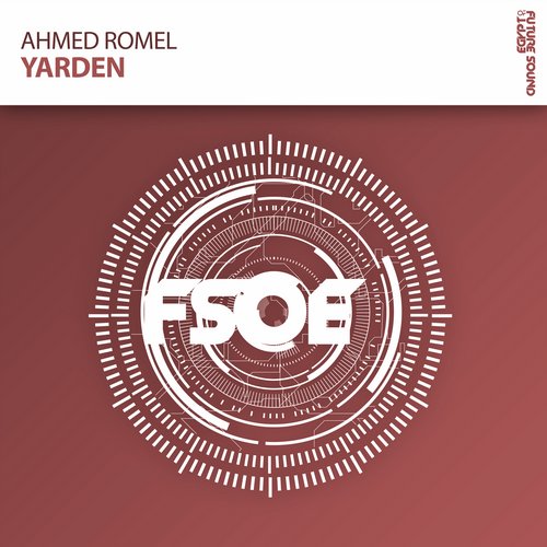 Ahmed Romel - Yarden (Original Mix)