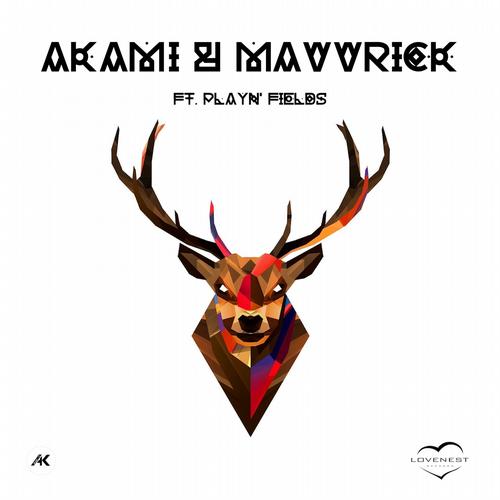 Akami, Mavvrick, Playin' Fields - You're Not Ready (Original Mix)