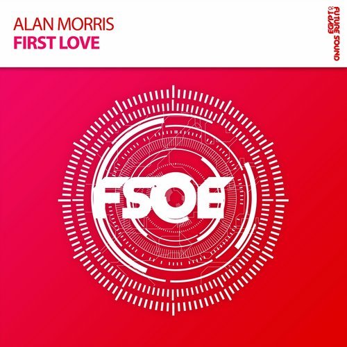 Alan Morris - First Love (Extended Mix)