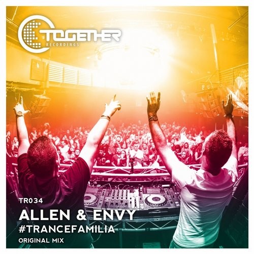 Allen & Envy - #TranceFamilia (Original Mix)