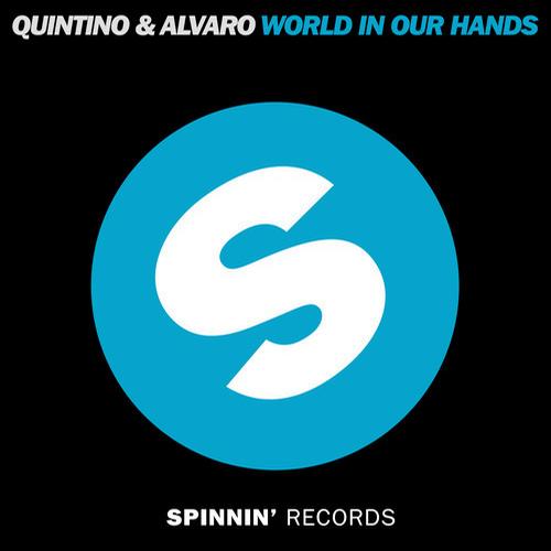 Alvaro, Quintino - World In Our Hands (Original Mix)