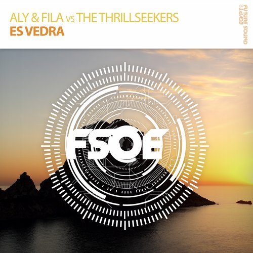 Aly & Fila, The Thrillseekers - Es Vedra (Original Mix)