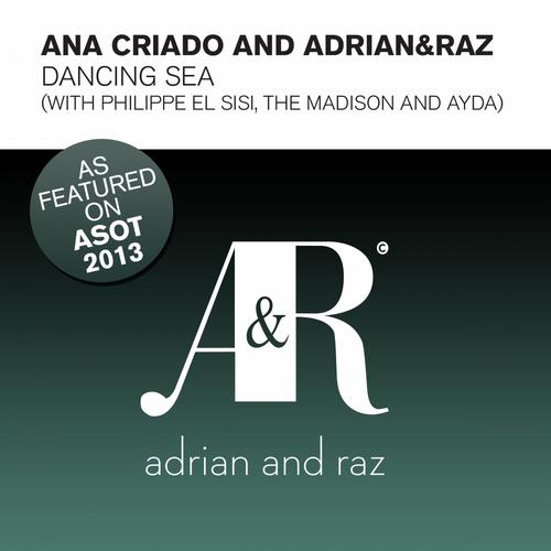 Ana Criado, Adrian&Raz, Ayda - Dancing Sea (Ayda Remix)