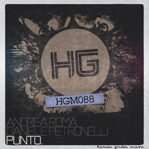 Andrea Roma, Daniele Petronelli - Punto. (Original Mix)