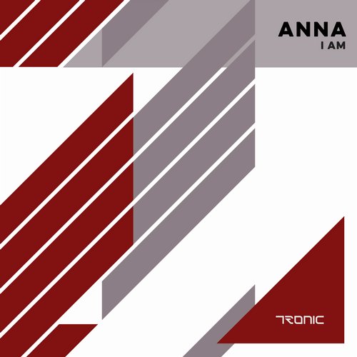 ANNA - I Am (Original Mix)