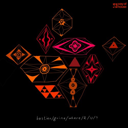 Bastien Grine - Where R U? (Cosmic Boys Remix)