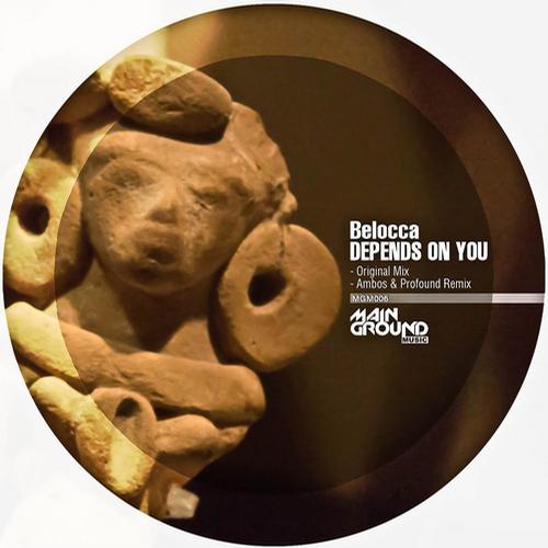 Belocca - Depends On You (Original Mix)