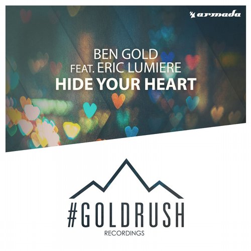Ben Gold, Eric Lumiere - Hide Your Heart feat. Eric Lumiere (Club Mix)
