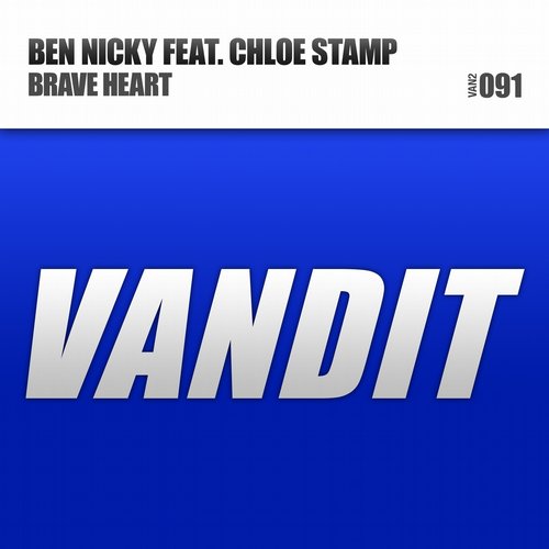 Ben Nicky - Brave Heart feat. Chloe Stamp (Original Mix)