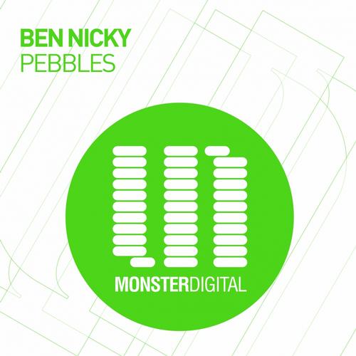 Ben Nicky - Pebbles (Original Mix)