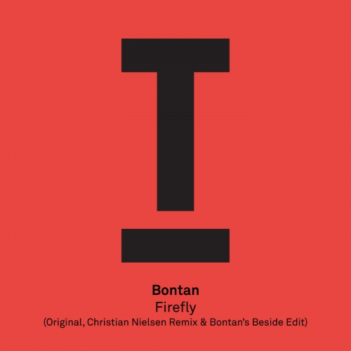 Bontan - Firefly (Original Mix)