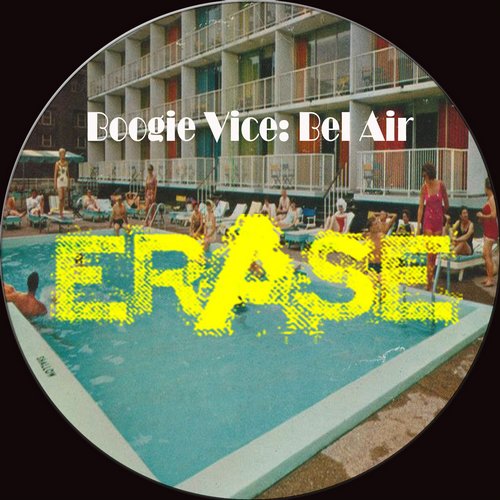 Boogie Vice - Bel-Air (Original Mix)
