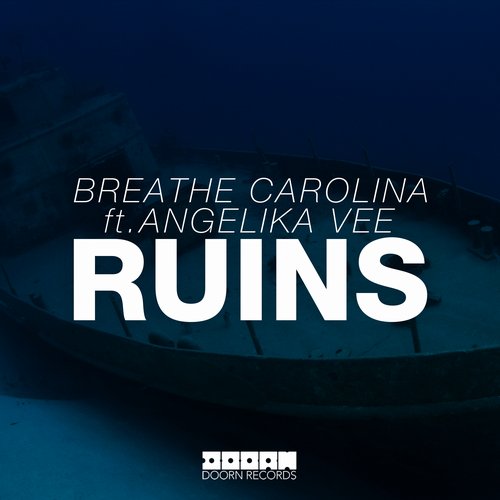 Breathe Carolina, Angelika Vee - RUINS feat. Angelika Vee (Extended Mix)