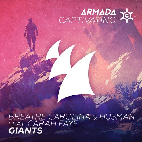 Breathe Carolina, Husman, Carah Faye - Giants feat. Carah Faye (Extended Mix)