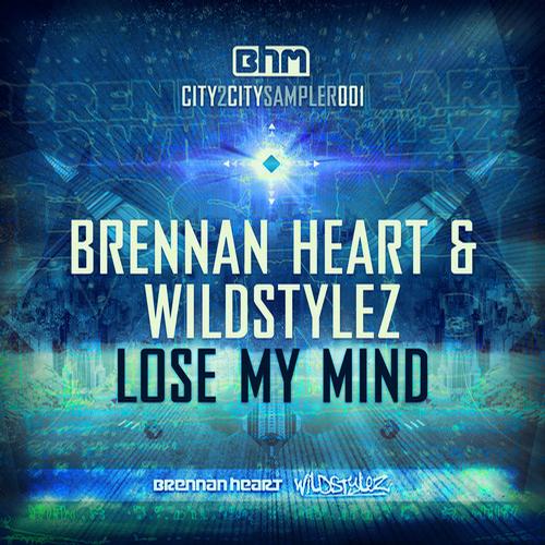Brennan Heart, Wildstylez - Lose My Mind (Original Mix)
