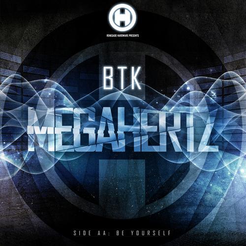 BTK - Megahertz (Original Mix)
