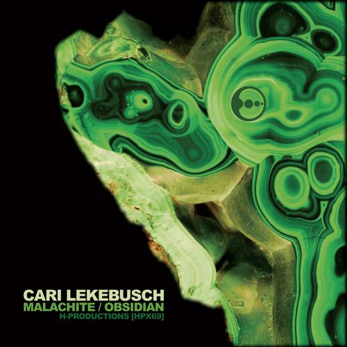 Cari Lekebusch - Malachite (Original Mix)
