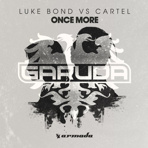 Cartel, Luke Bond - Once More (Extended Mix)