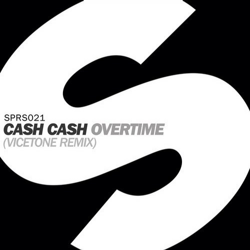 Cash Cash, Vicetone - Overtime (Vicetone Remix)