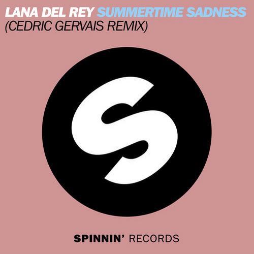 Cedric Gervais, Lana Del Rey - Summertime Sadness (Cedric Gervais Vocal Down Mix)