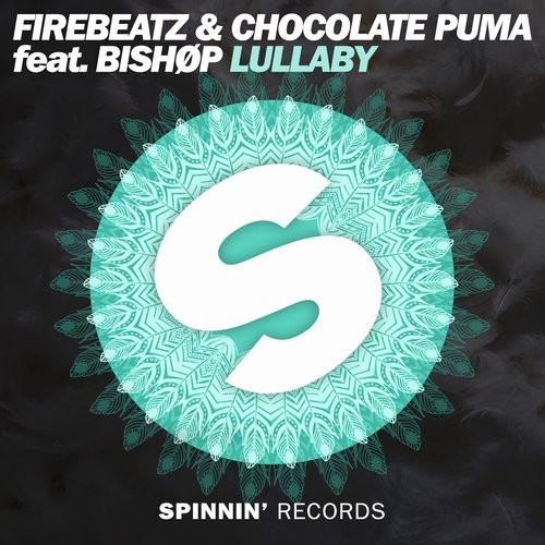 Chocolate Puma, Firebeatz, Bish?p - Lullaby feat. Bish?p (Extended Mix)