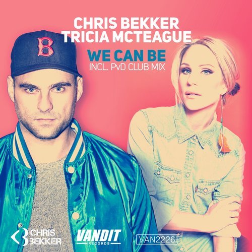 Chris Bekker - We Can Be feat. Tricia McTeague (PvD Club Mix)