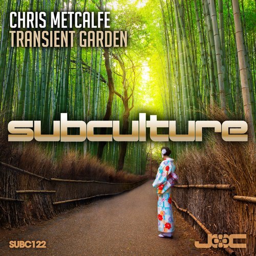 Chris Metcalfe - Transient Garden (Original Mix)