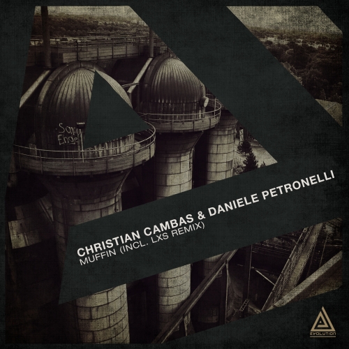 Christian Cambas, Daniele Petronelli - Muffin (Original Mix)