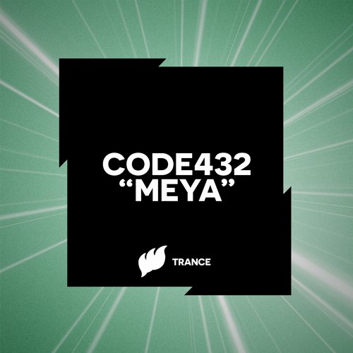 CODE432 - Meya (Original Mix)