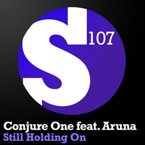 Conjure One, Aruna - Still Holding On feat. Aruna (Arisen Flame Remix)