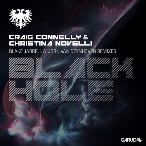 Craig Connelly, Christina Novelli - Black Hole (Jorn Van Deynhoven Remix)