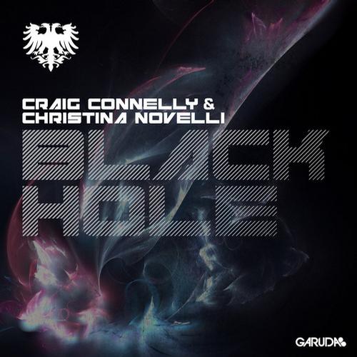 Craig Connelly, Christina Novelli - Black Hole (Original Mix)