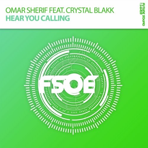 Crystal Blakk, Omar Sherif - Hear You Calling (Extended Mix)