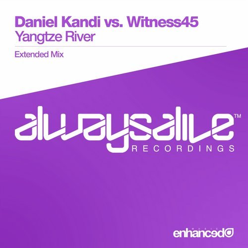 Daniel Kandi, Witness45 - Yangtze River (Extended Mix)