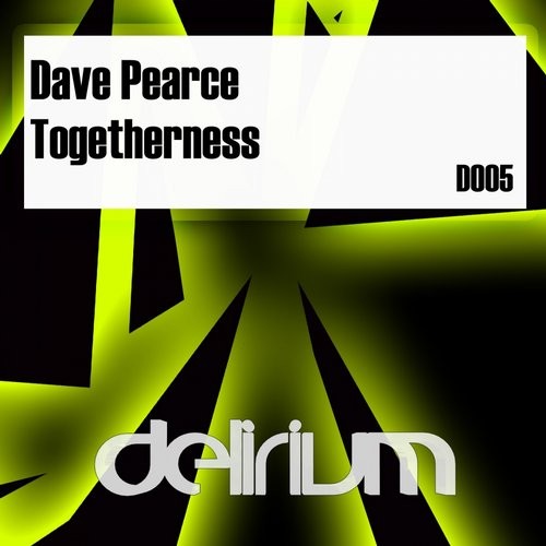 Dave Pearce - Togetherness (Original Mix)