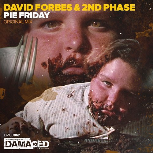 David Forbes, 2nd Phase - Pie Friday (Original Mix)