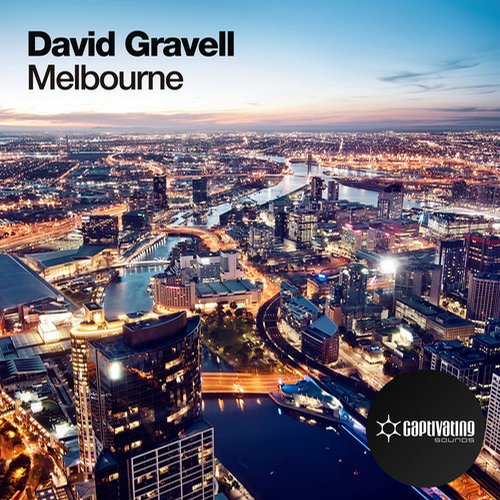 David Gravell - Melbourne (Original Mix)
