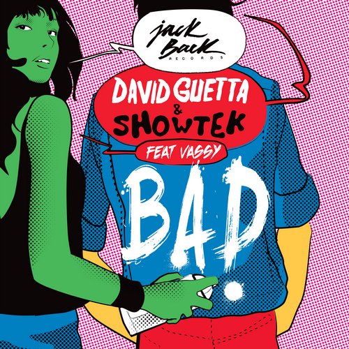 David Guetta, Showtek - Bad Feat Vassy (Original Mix)