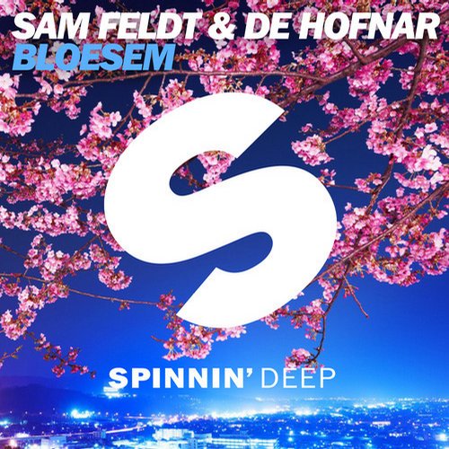 De Hofnar, Sam Feldt - Bloesem (Original Mix)