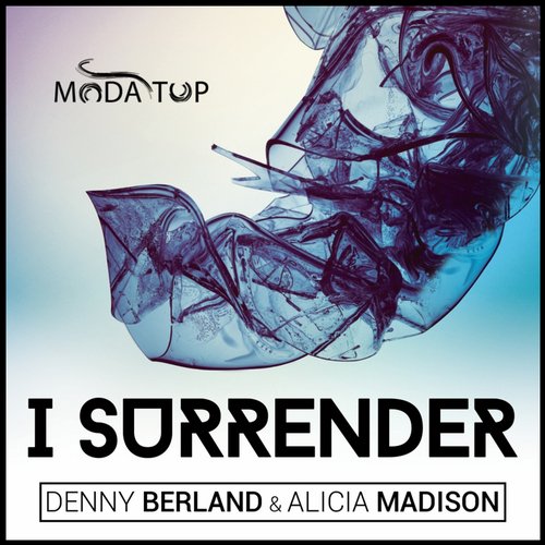 Denny Berland, Alicia Madison - I Surrender (Arno Cost Remix)
