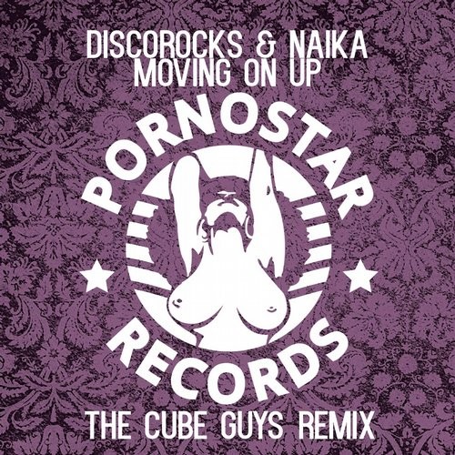 Discorocks, Naika - Moving On Up (The Cube Guys Remix)